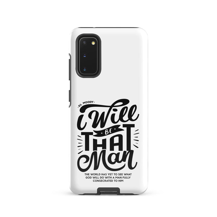 Christian Phone Case D.L. Moody's I Will Be That Man White for Samsung® Samsung® Phone Cases Glossy Samsung Galaxy S20