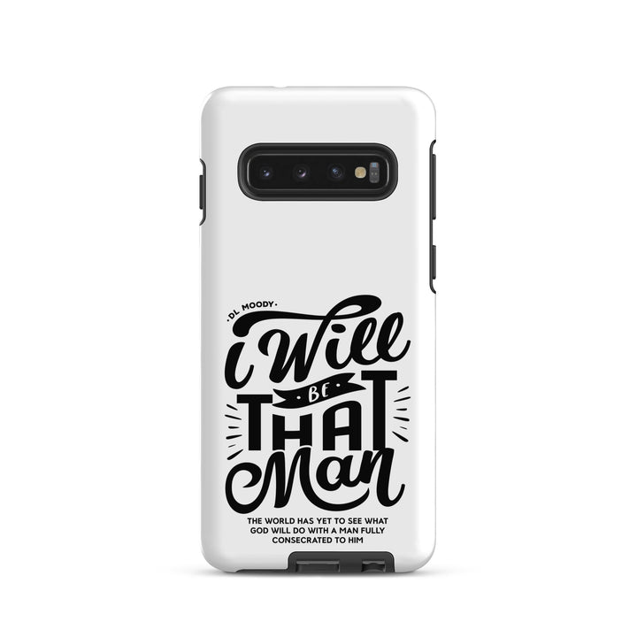 Christian Phone Case D.L. Moody's I Will Be That Man White for Samsung® Samsung® Phone Cases Matte Samsung Galaxy S10