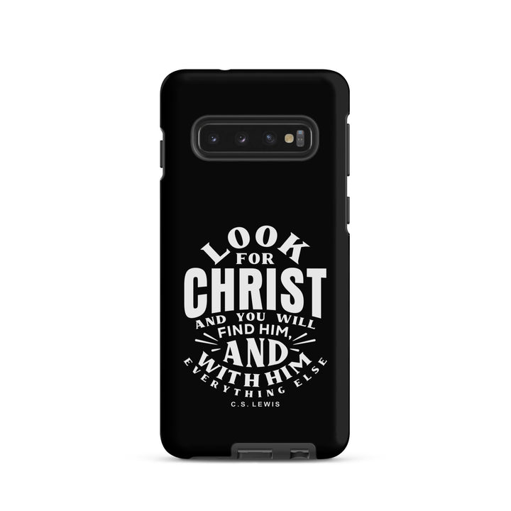 Christian Phone C.S. Lewis Case Look For Christ Black for Samsung® Samsung® Phone Cases Matte Samsung Galaxy S10
