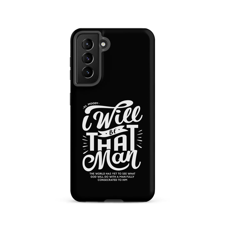 Christian Phone Case D.L. Moody's I Will Be That Man for Samsung® Samsung® Phone Cases Matte Samsung Galaxy S21