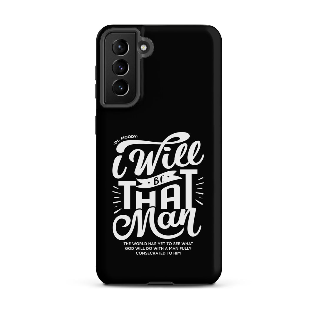 Christian Phone Case D.L. Moody's I Will Be That Man for Samsung® Samsung® Phone Cases Matte Samsung Galaxy S21 Plus