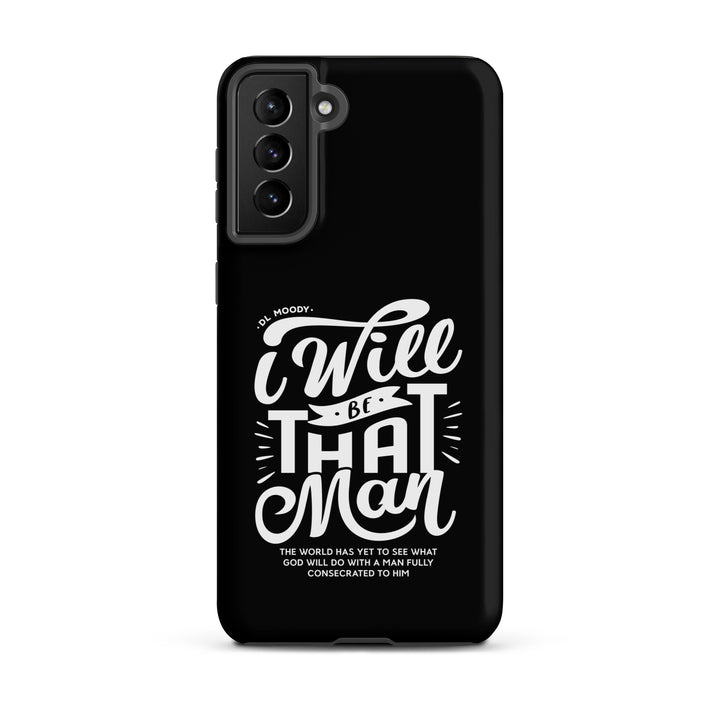Christian Phone Case D.L. Moody's I Will Be That Man for Samsung® Samsung® Phone Cases Matte Samsung Galaxy S21 Plus
