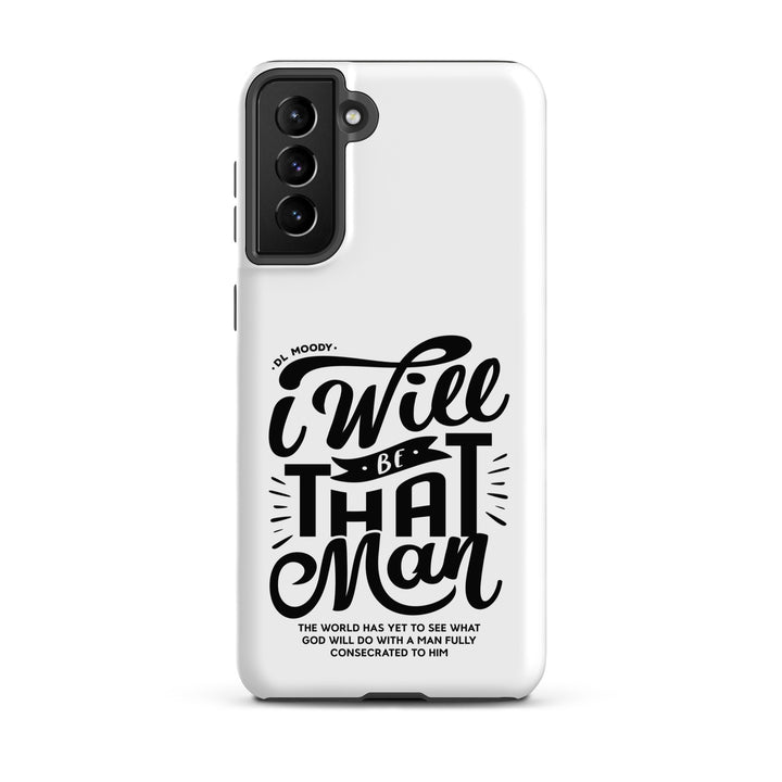 Christian Phone Case D.L. Moody's I Will Be That Man White for Samsung® Samsung® Phone Cases Matte Samsung Galaxy S21 Plus