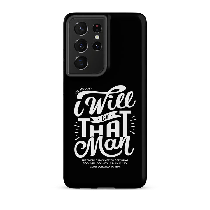 Christian Phone Case D.L. Moody's I Will Be That Man for Samsung® Samsung® Phone Cases Matte Samsung Galaxy S21 Ultra