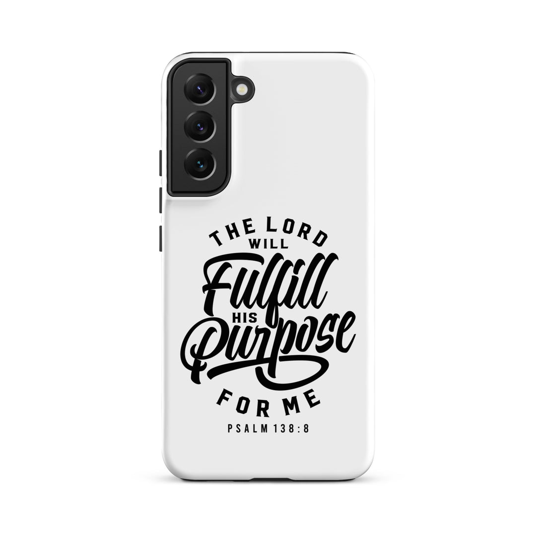 Christian Phone Case Fulfill His Purpose for Samsung® Samsung® Phone Cases Matte Samsung Galaxy S22 Plus 