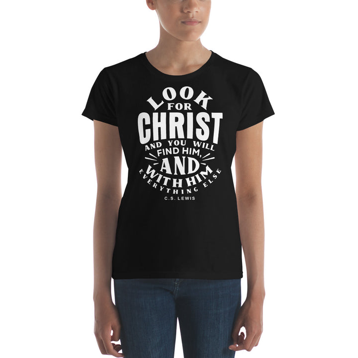 C.S. Lewis Look For Christ Women's Tee Women's Tee