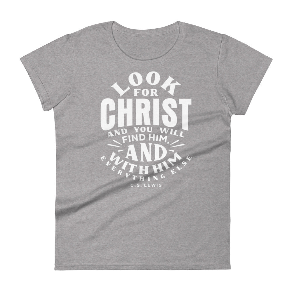 C.S. Lewis Look For Christ Women's Tee Women's Tee Heather Grey S